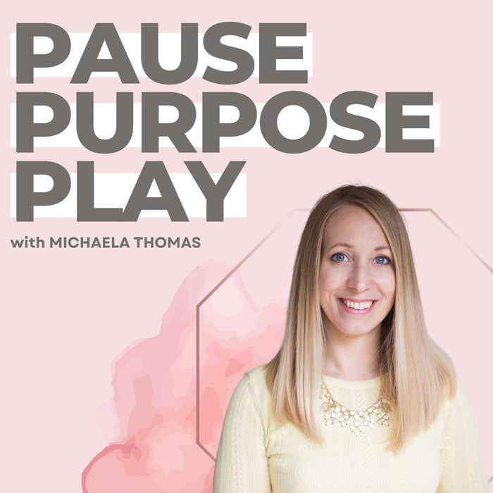 Pause, purpose play podcast